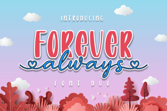 Always Forever Font Review