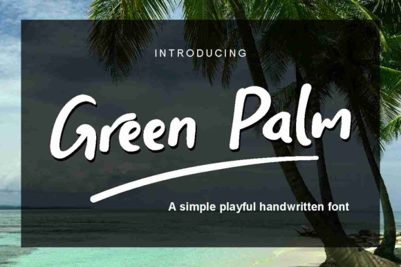 Green Palm Font: Handwritten Elegance for Crafters